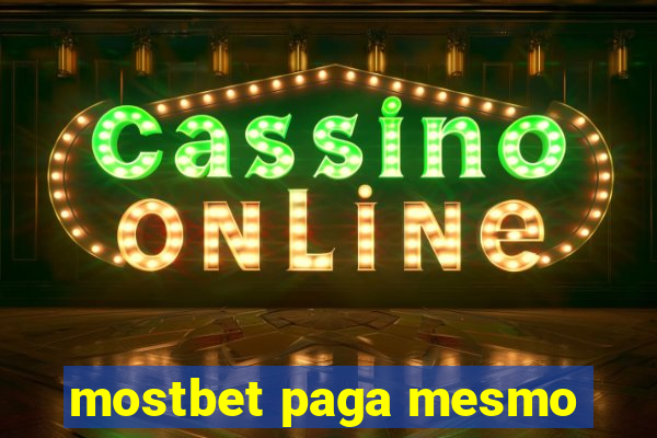 mostbet paga mesmo